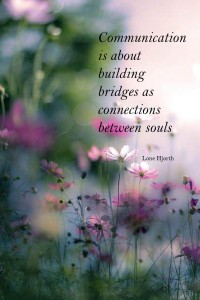 Communication is building bridges..II